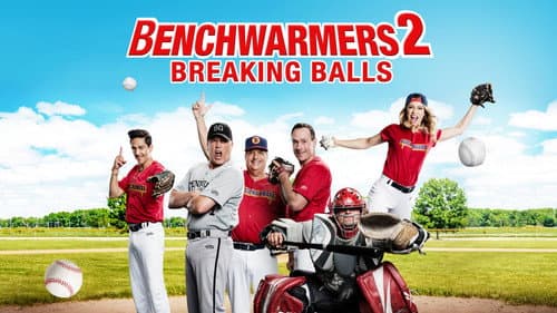 Benchwarmers 2: Breaking Balls still