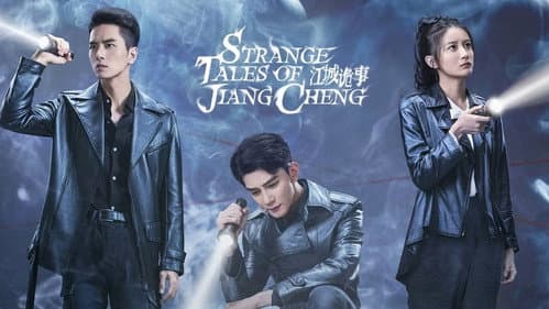 Strange Tales of Jiang Cheng still