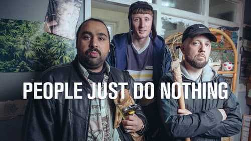 People Just Do Nothing still