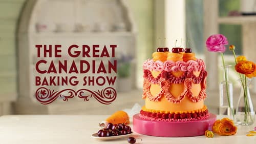 The Great Canadian Baking Show still