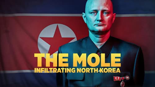 The Mole: Undercover in North Korea still
