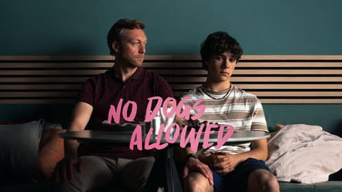 No Dogs Allowed still