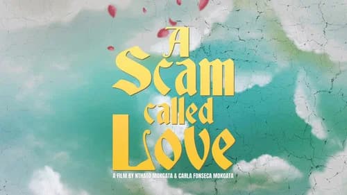 A Scam Called Love still