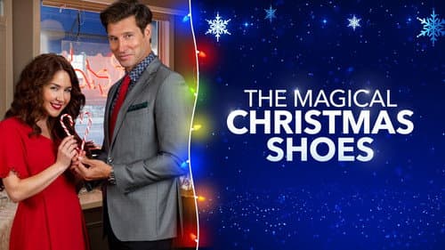 The Magical Christmas Shoes still