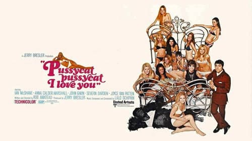 Pussycat, Pussycat, I Love You still
