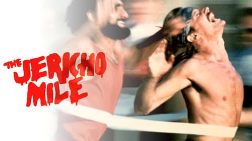 The Jericho Mile still