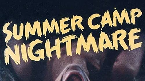Summer Camp Nightmare still