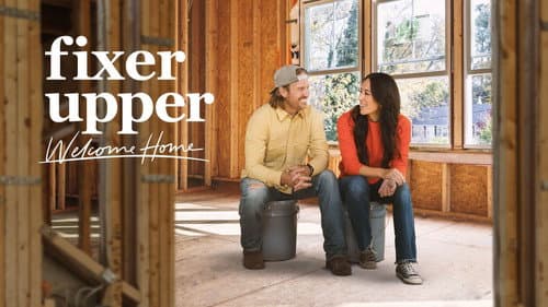 Fixer Upper: Welcome Home still