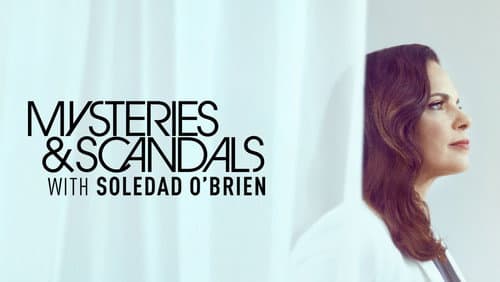 Mysteries & Scandals still