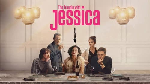 The Trouble with Jessica still