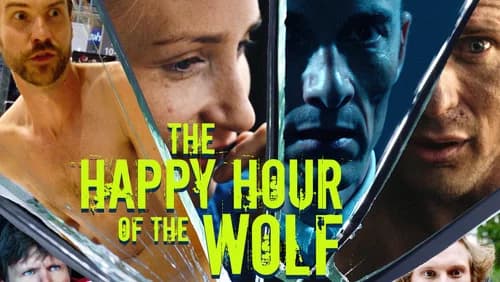 The Happy Hour of the Wolf still