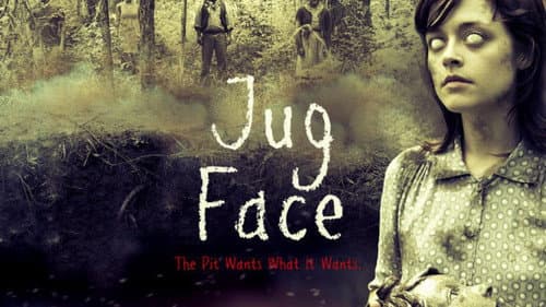 Jug Face still