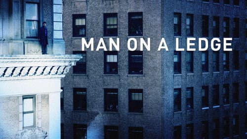 Man on a Ledge still