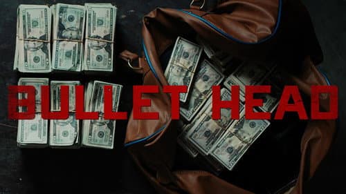 Bullet Head still