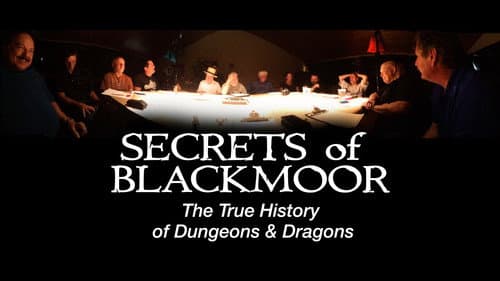 Secrets of Blackmoor: The True History of Dungeons & Dragons still