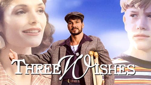 Three Wishes still