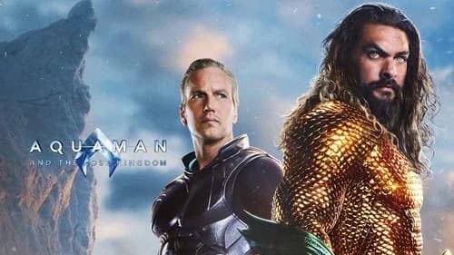 Aquaman and the Lost Kingdom still
