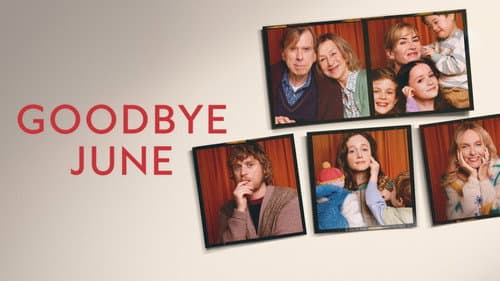 Goodbye June still