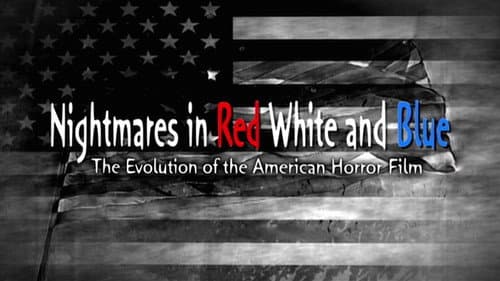 Nightmares in Red, White and Blue still