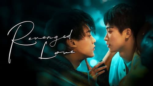 Revenged Love still