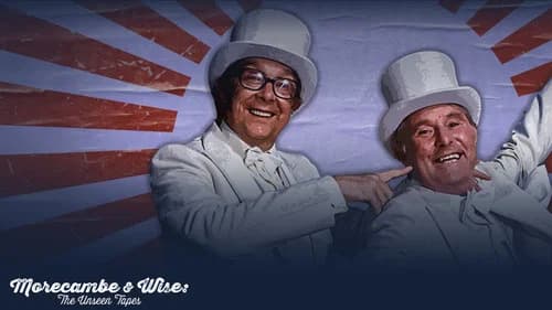 Morecambe & Wise: The Unseen Tapes still