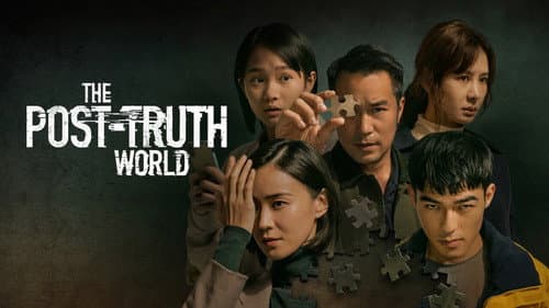 The Post-Truth World still
