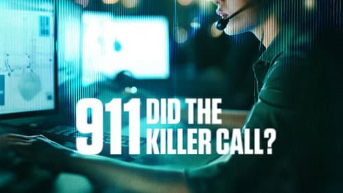 911: Did The Killer Call? still