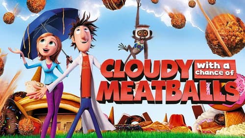 Cloudy with a Chance of Meatballs still