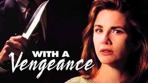 With a Vengeance still