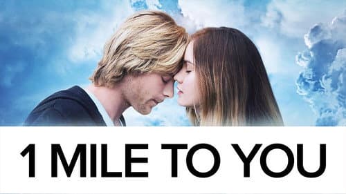 1 Mile To You still