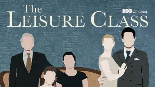 The Leisure Class still