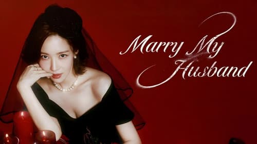 Marry My Husband still
