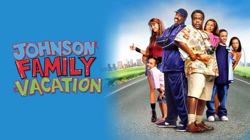 Johnson Family Vacation still