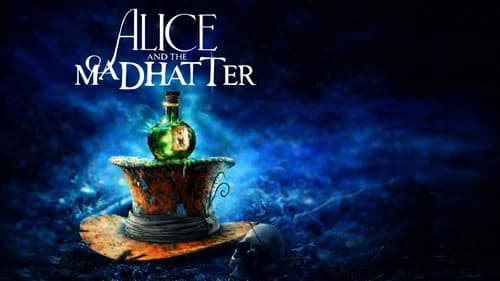 Alice & the Mad Hatter still