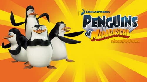 The Penguins of Madagascar still