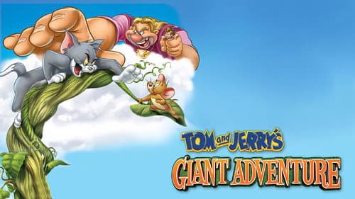 Tom and Jerry's Giant Adventure still