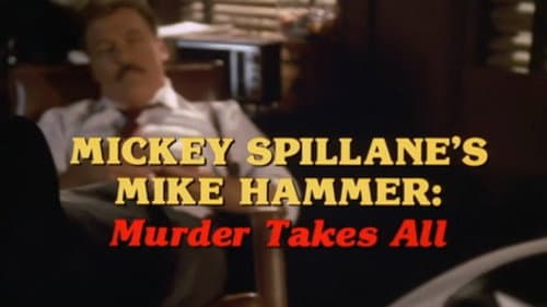 Mike Hammer: Murder Takes All still