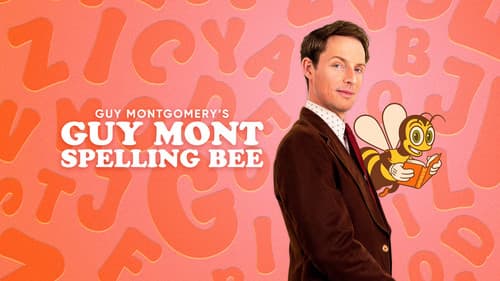 Guy Montgomery's Guy Mont Spelling Bee still