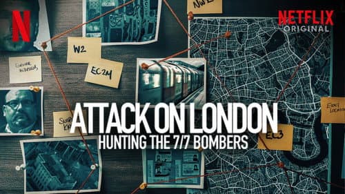 Attack on London: Hunting the 7/7 Bombers still