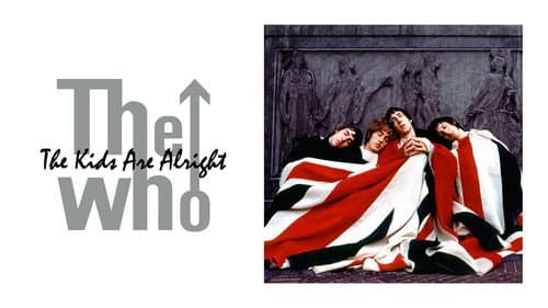 The Who: The Kids Are Alright still