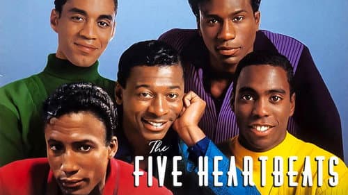 The Five Heartbeats still