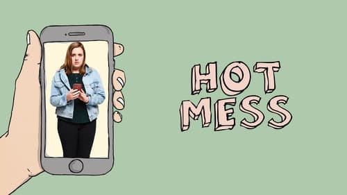 Hot Mess still