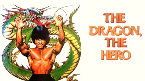 The Dragon, the Hero still