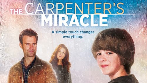The Carpenter's Miracle still