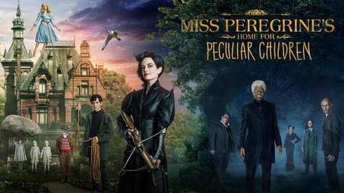 Miss Peregrine's Home for Peculiar Children still