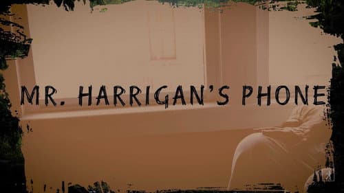 Mr. Harrigan's Phone still