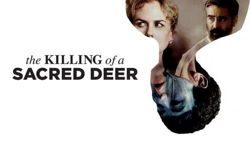 The Killing of a Sacred Deer still