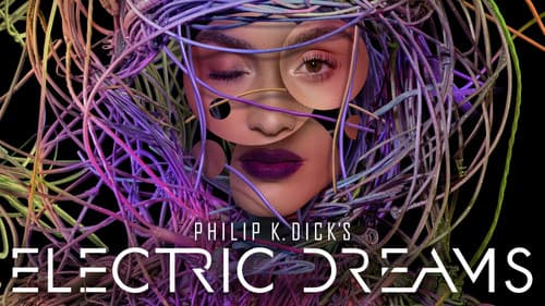 Philip K. Dick's Electric Dreams still