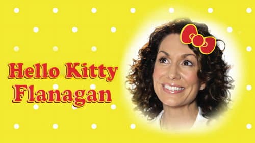 Hello Kitty Flanagan still