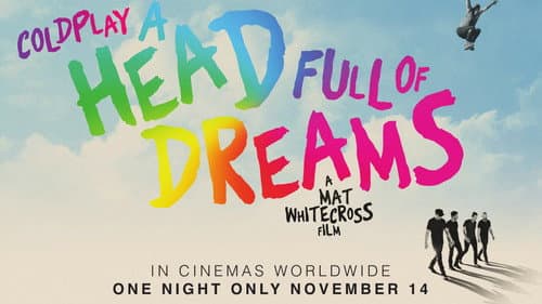 Coldplay: A Head Full of Dreams still